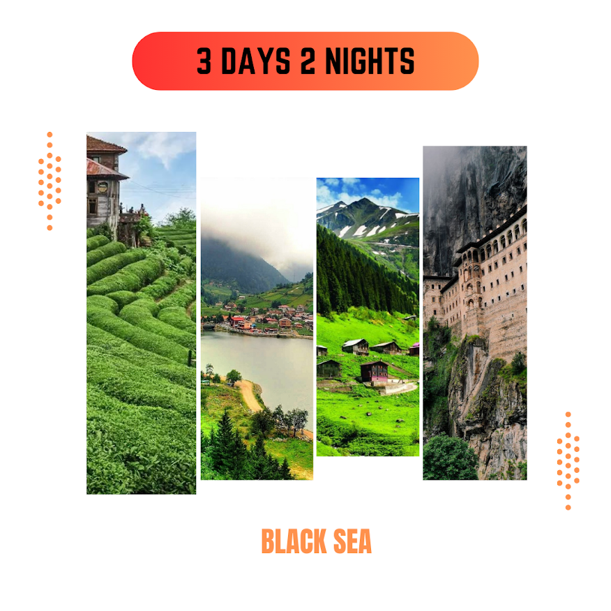 3 days 2 Nights / Black Sea
